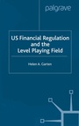 Cover: US Financial Regulation and the Level Playing Field - Palgrave Macmillan