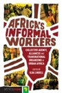 Cover: Africa's Informal Workers - Zed Books Ltd