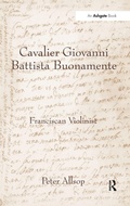 Cover: Cavalier Giovanni Battista Buonamente - Ashgate Publishing Limited