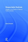 Cover: Respectable Radicals - Ashgate Publishing Limited