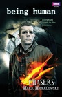Cover: Being Human: Chasers - BBC Books