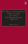 Cover: The Neville Chamberlain Diary Letters - Ashgate Publishing Limited