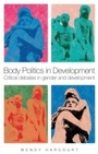 Cover: Body Politics in Development - Zed Books Ltd