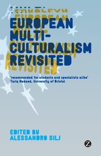 Enlarge image Cover: European Multiculturalism Revisited - Zed Books Ltd