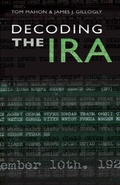 Cover: Decoding The IRA - The Mercier Press