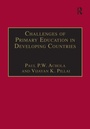 Cover: Challenges of Primary Education in Developing Countries - Ashgate Publishing Limited