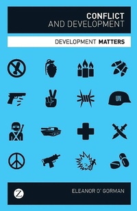 Enlarge image Cover: Conflict and Development - Zed Books Ltd