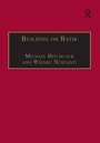Cover: Building on Batik - Ashgate Publishing Limited