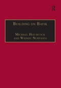 Cover: Building on Batik - Ashgate Publishing Limited