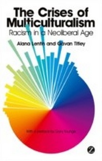 Enlarge image Cover: The Crises of Multiculturalism - Zed Books Ltd