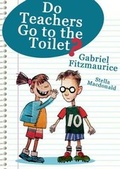 Cover: Do Teachers Go To The Toilet? - The Mercier Press