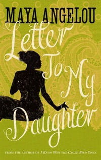 Abbildung von: Letter To My Daughter - Virago Press Ltd
