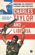 Cover: Charles Taylor and Liberia - Zed Books Ltd