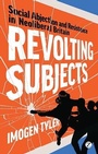 Cover: Revolting Subjects - Zed Books Ltd