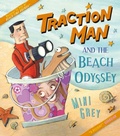 Cover: Traction Man and the Beach Odyssey - Red Fox Picture Books