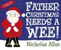 Cover: Father Christmas Needs a Wee - Red Fox Picture Books