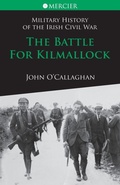 Cover: The Battle for Kilmallock - The Mercier Press
