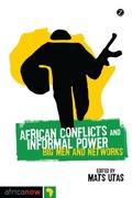 Cover: African Conflicts and Informal Power - Zed Books Ltd