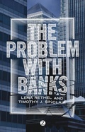 Cover: The Problem with Banks - Zed Books Ltd