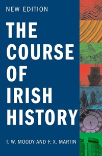 Enlarge image Cover: The Course of Irish History - The Mercier Press