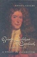 Cover: George Lockhart of Carnwath, 1689-1727 - Tuckwell Press Ltd