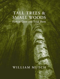 Abbildung von: Tall Trees and Small Woods - Mainstream Publishing