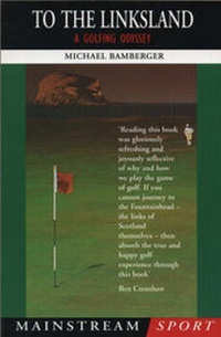 Abbildung von: To the Linksland - Mainstream Publishing
