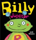 Cover: Billy Jupiter - Gullane Children's Books