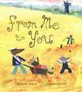 Cover: From Me To You - Gullane Children's Books