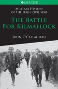 Cover: The Battle for Kilmallock - Mercier Press