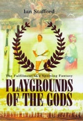 Cover: Playgrounds of the Gods - Mainstream Publishing