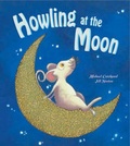 Cover: Howling At The Moon - Gullane Children's Books