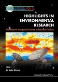 Cover: Highlights In Environmental Research, Professorial Inaugural Lectures At Imperial College - Imperial College Press