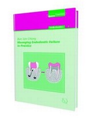Enlarge image Cover: Managing Endodontic Failure in Practice - Quintessence Publishing Co Ltd