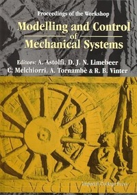 Abbildung von: Modelling And Control Of Mechanical Systems, Proceedings Of The Workshop - Imperial College Press