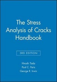 Enlarge image Cover: The Stress Analysis of Cracks Handbook - Wiley