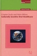 Cover: Culturally Sensitive Oral Healthcare - Quintessence Publishing Co Ltd