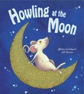 Cover: Howling At The Moon - Gullane Children's Books