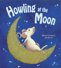 Enlarge image Cover: Howling At The Moon - Gullane Children's Books