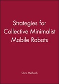 Cover: Strategies for Collective Minimalist Mobile Robots - Wiley