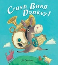 Cover: Crash Bang Donkey - Gullane Children's Books