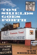 Cover: Tom Shields Goes Forth - Mainstream Publishing