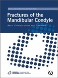 Cover: Fractures of the Mandibular Condyle - Quintessence Publishing Co Ltd