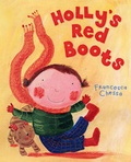 Cover: Holly's Red Boots - Gullane Children's Books