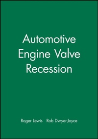 Enlarge image Cover: Automotive Engine Valve Recession - Wiley
