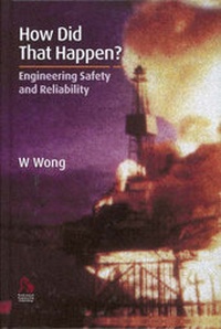 Enlarge image Cover: How Did That Happen? - Professional Engineering Publishing