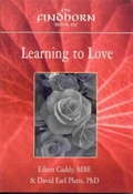Cover: Findhorn Book of Learning to Love - Kaminn Media Ltd
