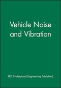 Cover: Vehicle Noise and Vibration - Professional Engineering Publishing