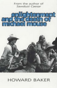 Enlarge image Cover: Enlightenment and the Death of Michael Mouse - Mainstream Publishing