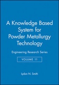 Cover: A Knowledge Based System for Powder Metallurgy Technology - Wiley